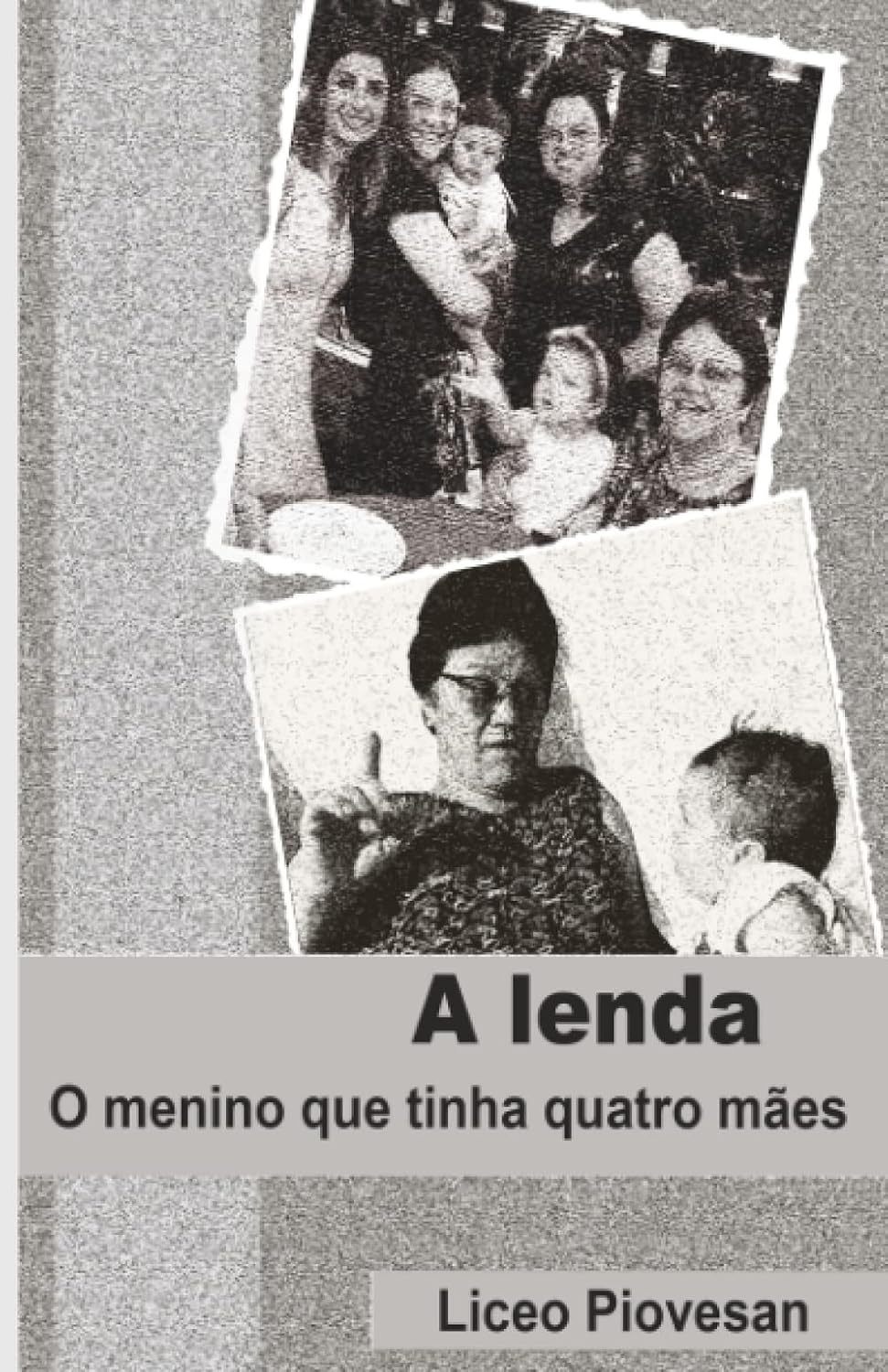 ler totalmente A lenda: O menino que tinha quatro mães (Portuguese Edition)