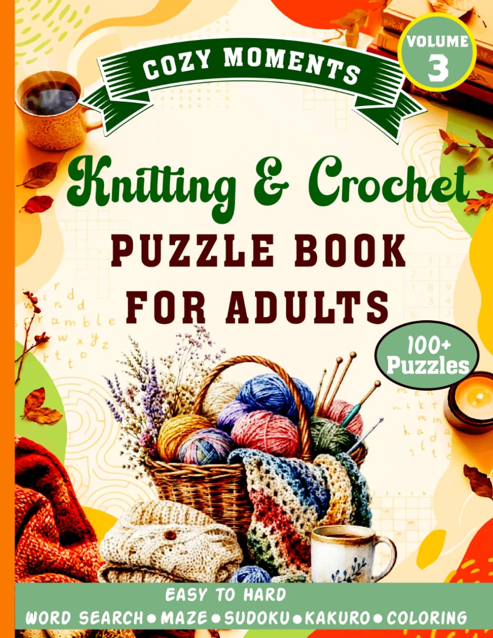 capítulo por capítulo baixar Knitting & Crochet Puzzle Book for Adults: Word Search, Crossword, Sudoku, Coloring Pages, Logic Challenges and Relaxing Brain Games for Yarn Lovers.