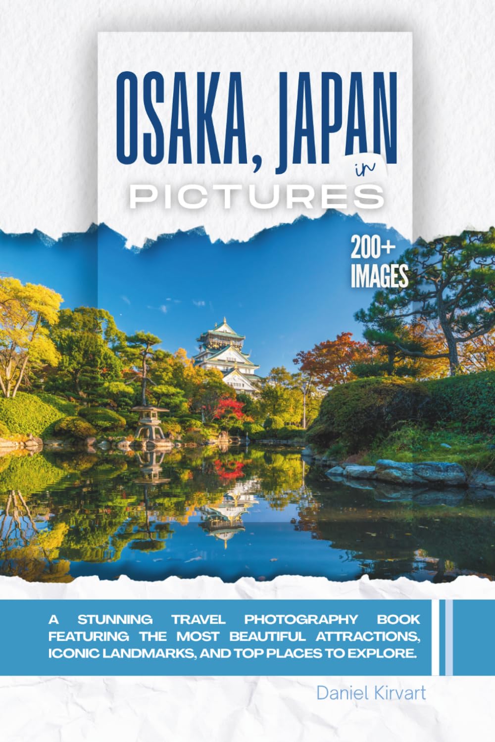 Osaka, Japan In Pictures: A Stunning Travel Photography Book Featuring the Most Beautiful Attractions, Iconic Landmarks, and Top Places to Explore (Full Color) baixar o livro de graça
