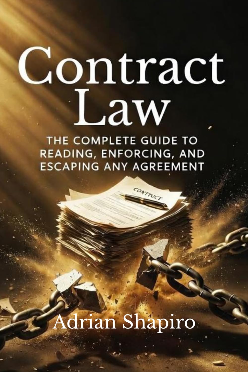 ler totalmente Contract Law: The Complete Guide to Reading, Enforcing, and Escaping Any Agreement (Pro Se Power Series)