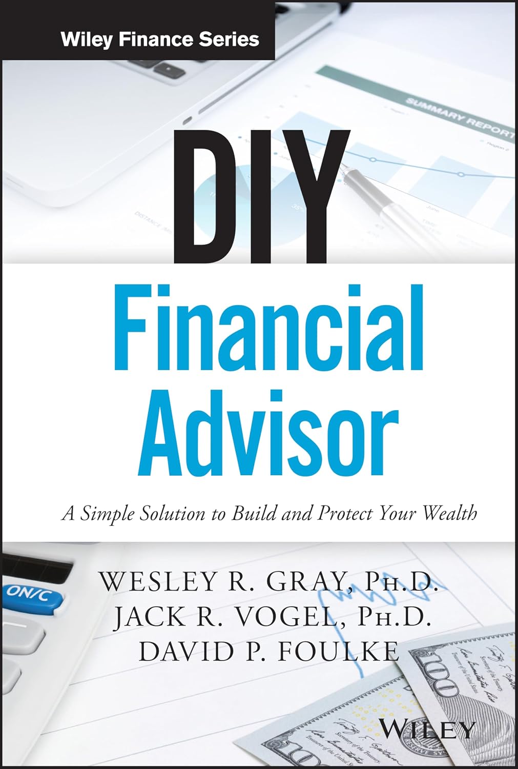 ler totalmente DIY Financial Advisor: A Simple Solution to Build and Protect Your Wealth