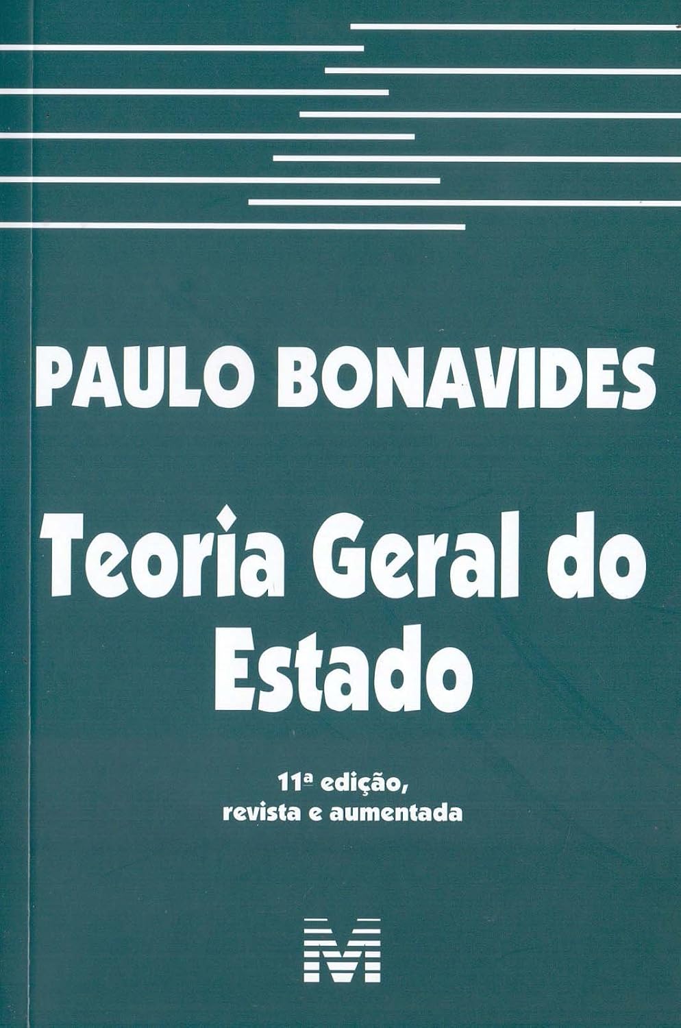 Teoria geral do Estado - 11 ed./2018