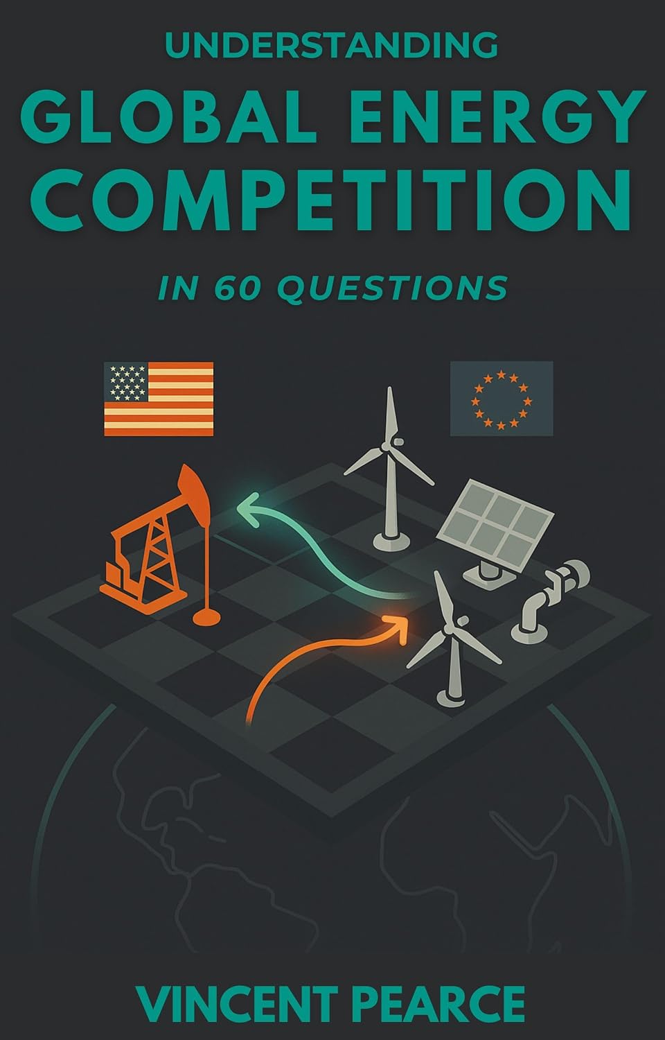 ler totalmente Understanding Global Energy Competition in 60 Questions (English Edition)