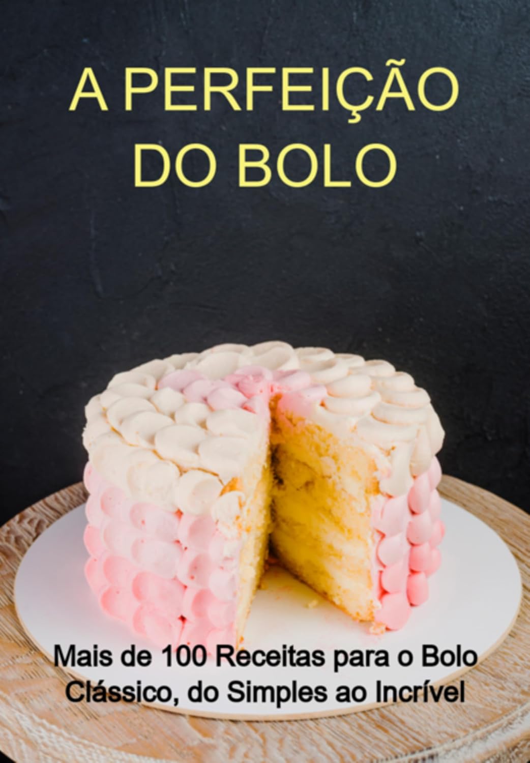 capítulo por capítulo baixar A Perfeição Do Bolo