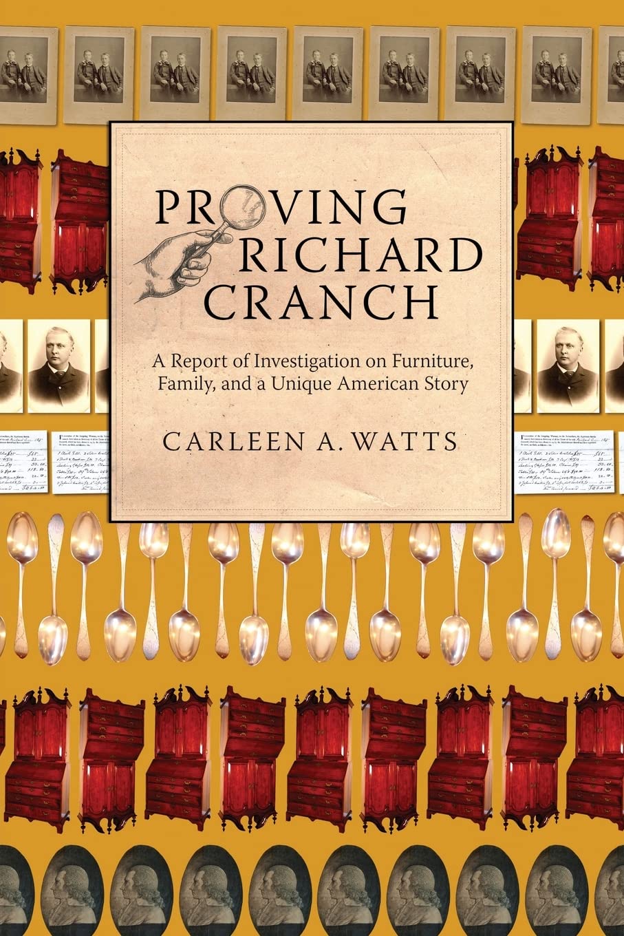Proving Richard Cranch: Report of Investigation on Furniture, Family and a Unique American Story baixar livro de graça
