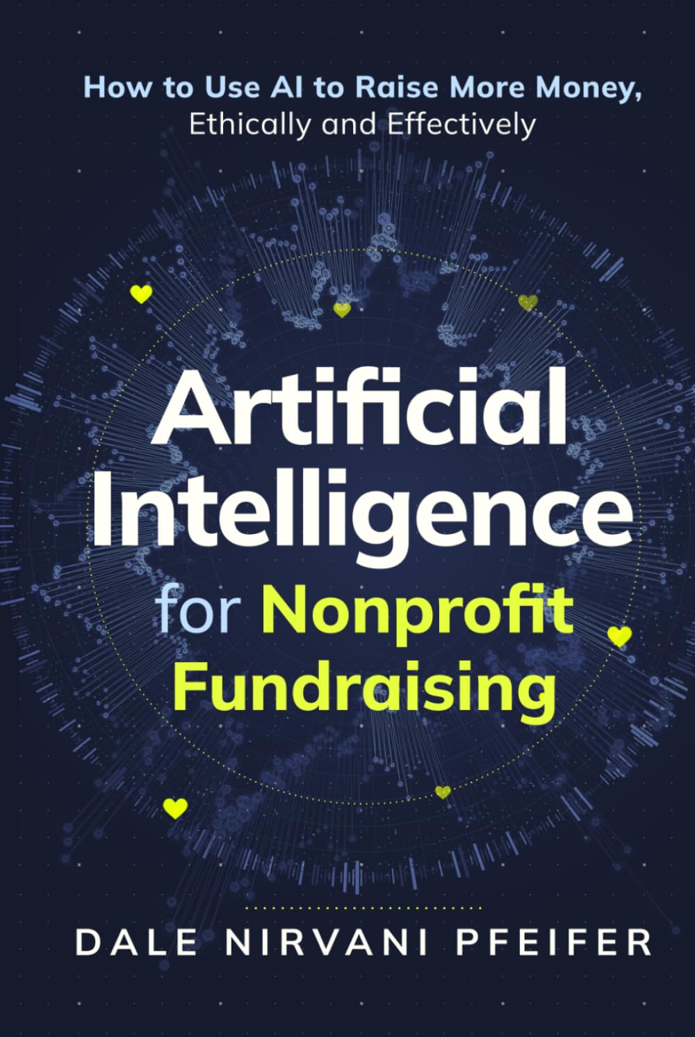 capítulo por capítulo baixar Artificial Intelligence for Nonprofit Fundraising: How to Raise More Money, Ethically and Effectively