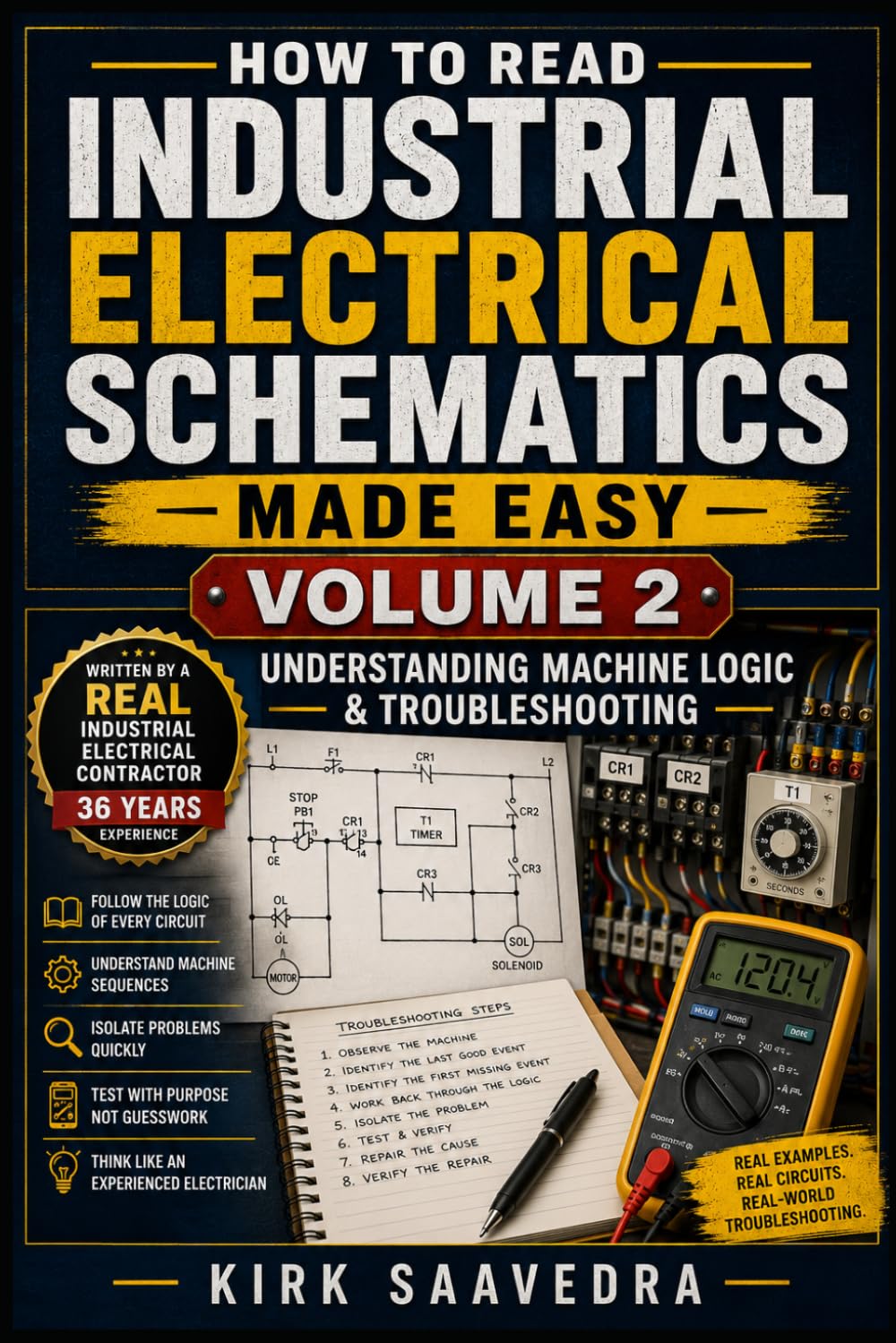 How to Read Industrial Electrical Schematics Made Easy – Volume 2: Understanding Machine Logic & Troubleshooting baixar o livro de graça