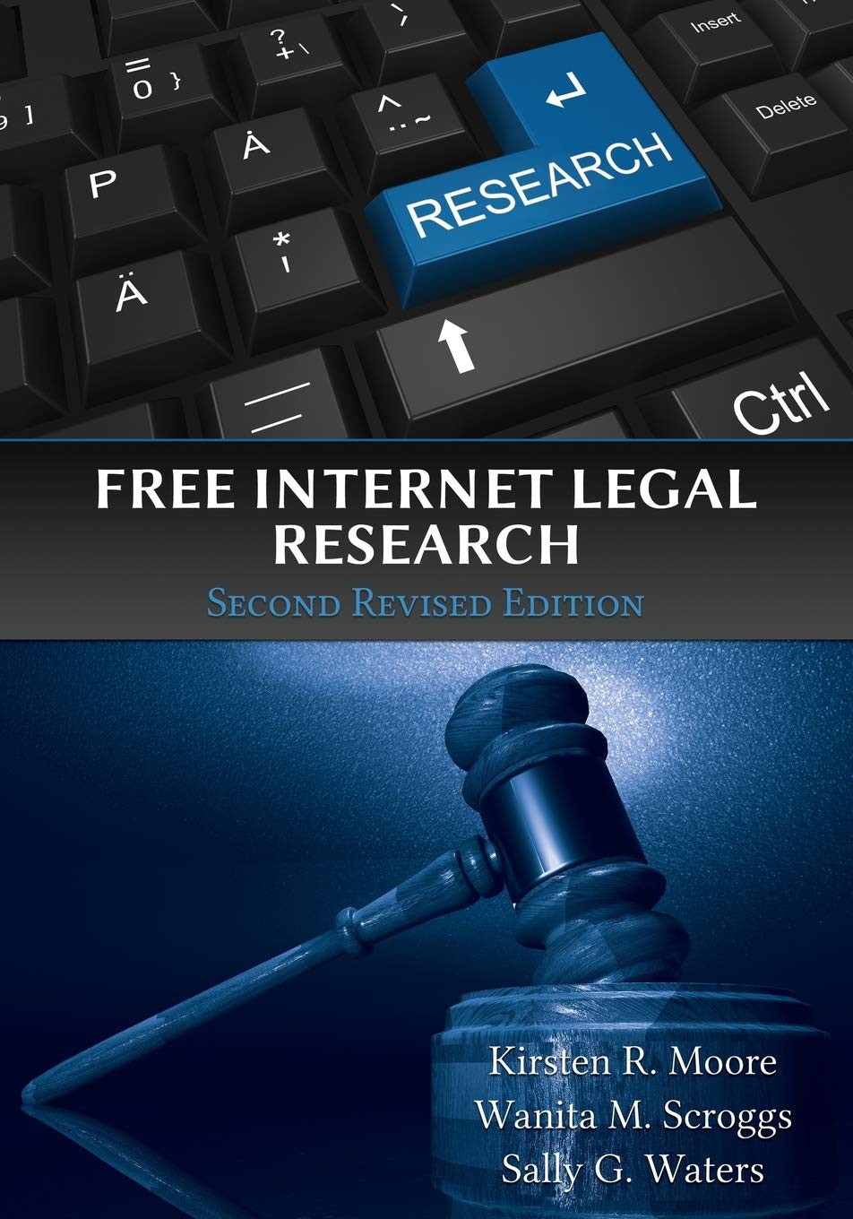 Free Internet Legal Research, Second Revised Edition baixar livro de graça