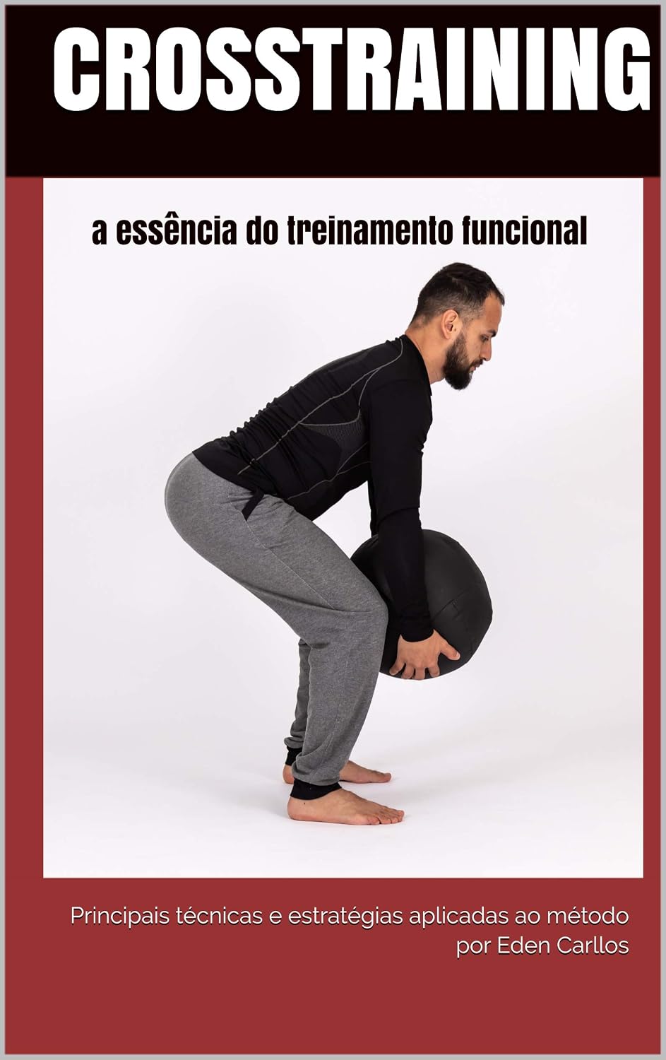 CrossTraining a essência do treinamento funcional: principais técnicas e estratégias aplicadas ao método baixar livro de graça