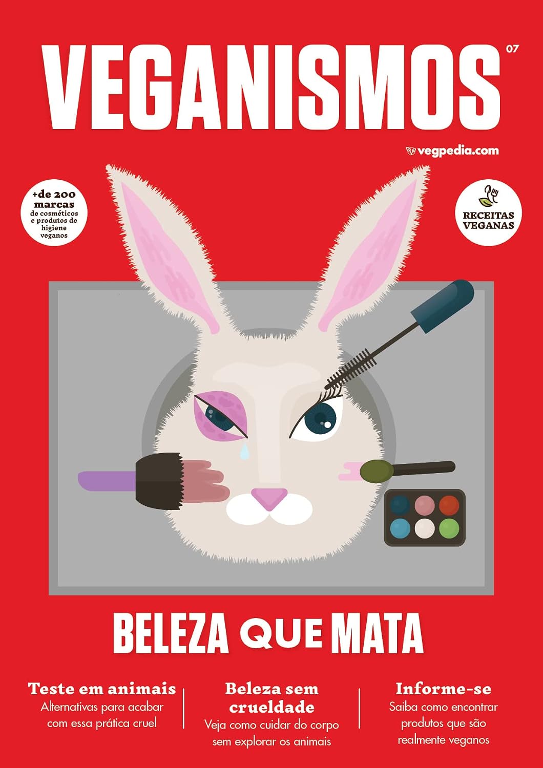 Veganismos Ed. 07 - Beleza que Mata (JULIO CESAR PRADO DA SILVA) baixar livro de graça