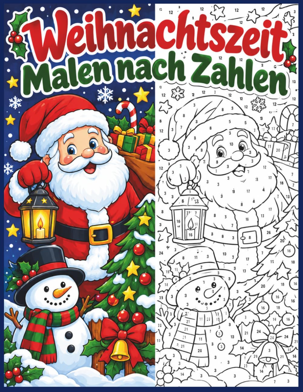 Weihnachtszeit Malen nach Zahlen: Ein besinnliches Ausmalbuch mit stimmungsvollen Weihnachtsmotiven zur Entspannung und Stressabbau für Erwachsene und Senioren baixar livro de graça