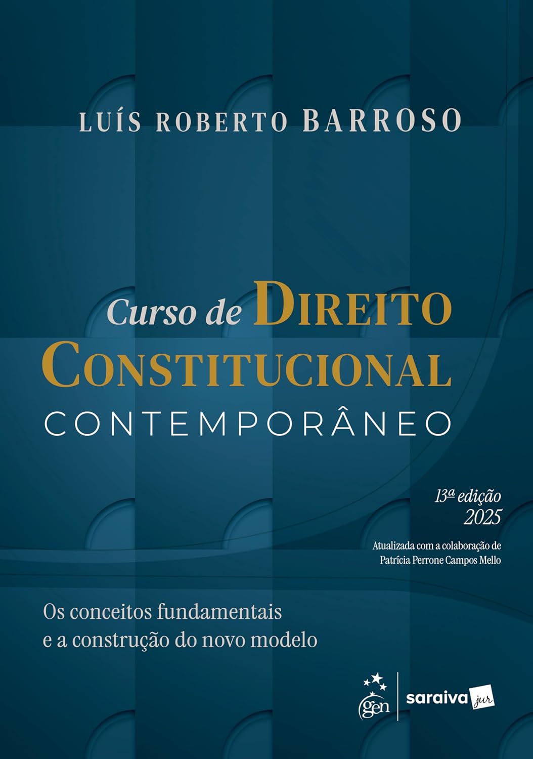 Curso De Direito Constitucional Contemporâneo - 13ª Edição 2025 baixar livro de graça
