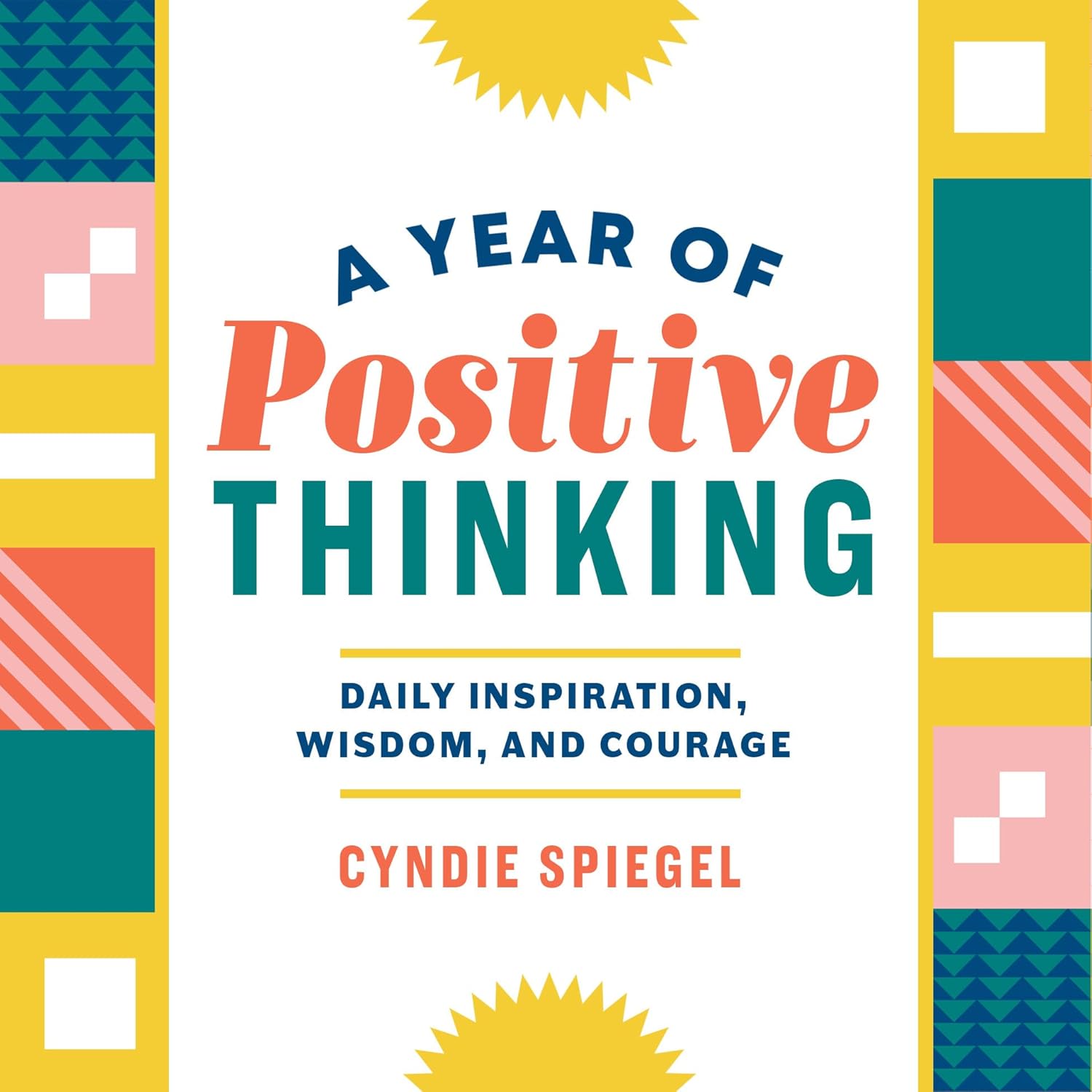 capítulo por capítulo baixar A Year of Positive Thinking: Daily Inspiration, Wisdom, and Courage