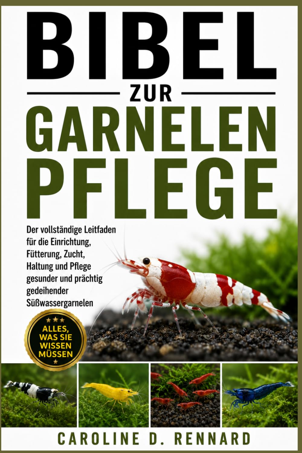 capítulo por capítulo baixar Bibel Zur Garnelenpflege: Der vollständige Leitfaden für die Einrichtung, Fütterung, Zucht, Haltung und Pflege gesunder und prächtig gedeihender Süßwassergarnelen