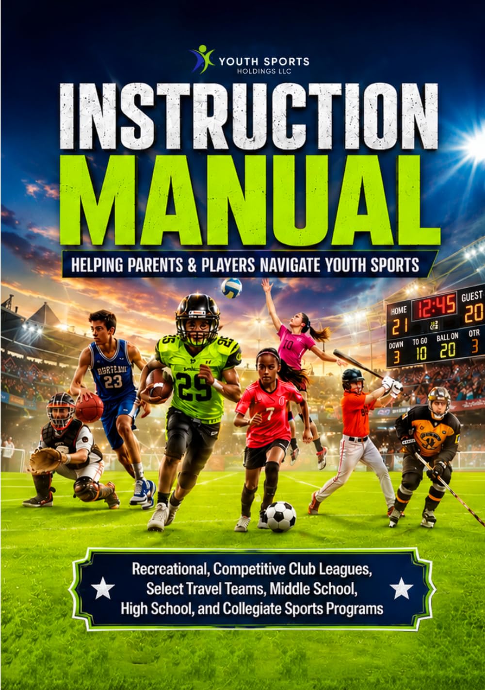 capítulo por capítulo baixar The Instruction Manual: Helping Parents & Players Navigate Youth Sports