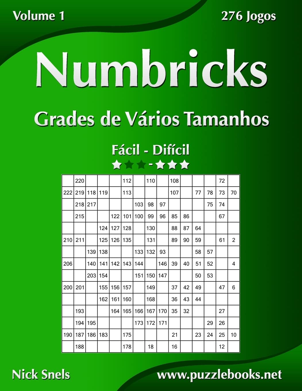 Numbricks Grades de Vários Tamanhos - Fácil ao Difícil - Volume 1 - 276 Jogos baixar o livro de graça