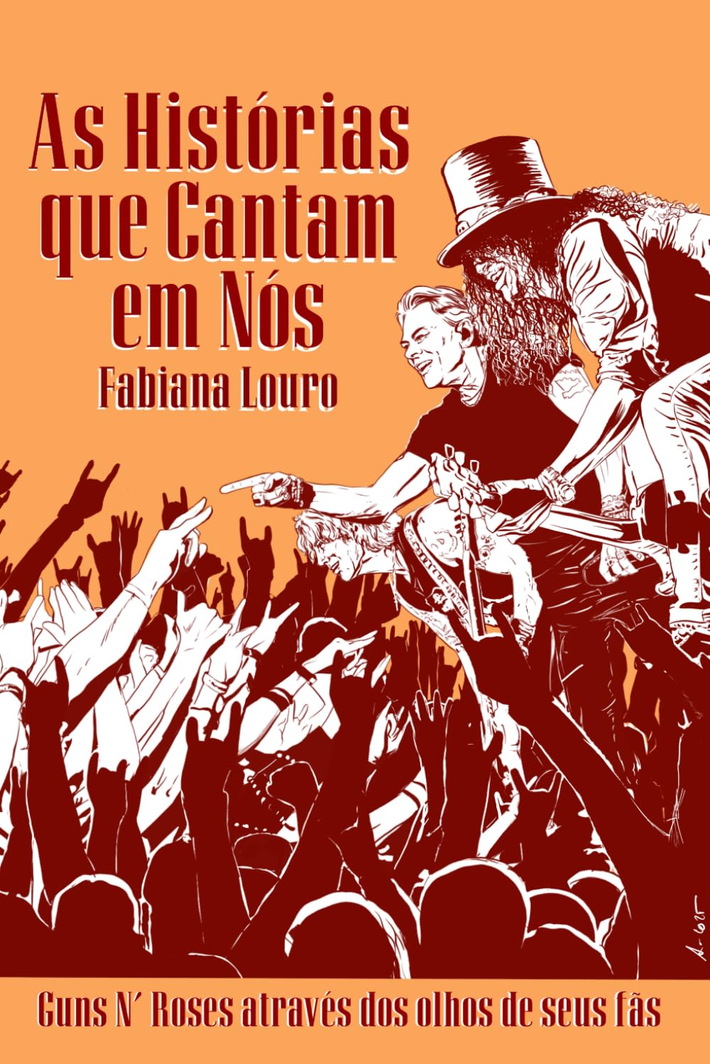 As Histórias que Cantam em Nós: O Guns N’ Roses Através dos Olhos de seus Fãs (Portuguese Edition) baixar o livro de graça