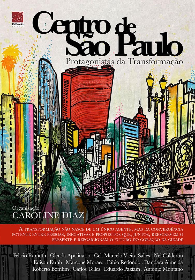 Centro de São Paulo: Protagonistas da transformação baixar o livro de graça