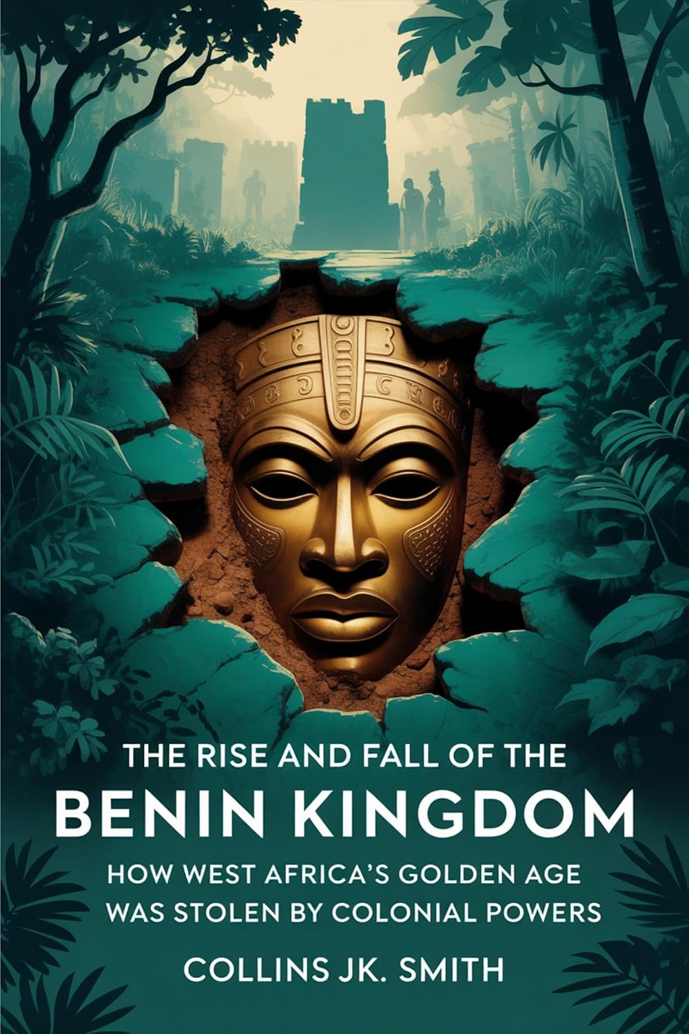 capítulo por capítulo baixar The Rise and Fall of the Benin Kingdom: How West Africa’s Golden Age Was Stolen by Colonial Powers (English Edition)
