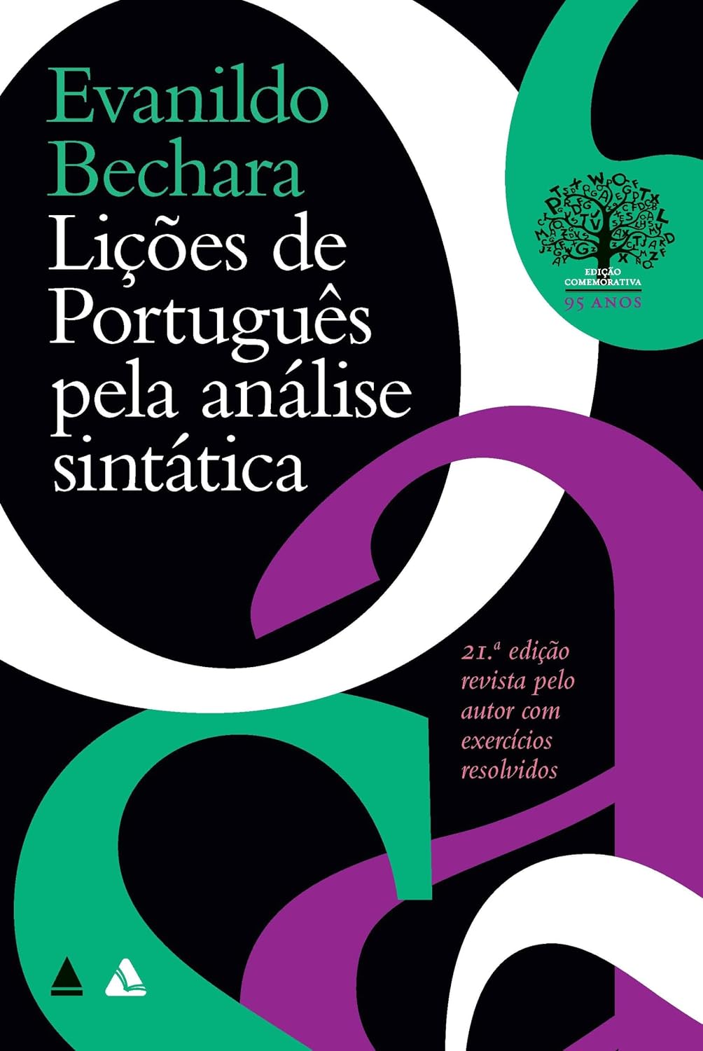 Lições de português pela análise sintática