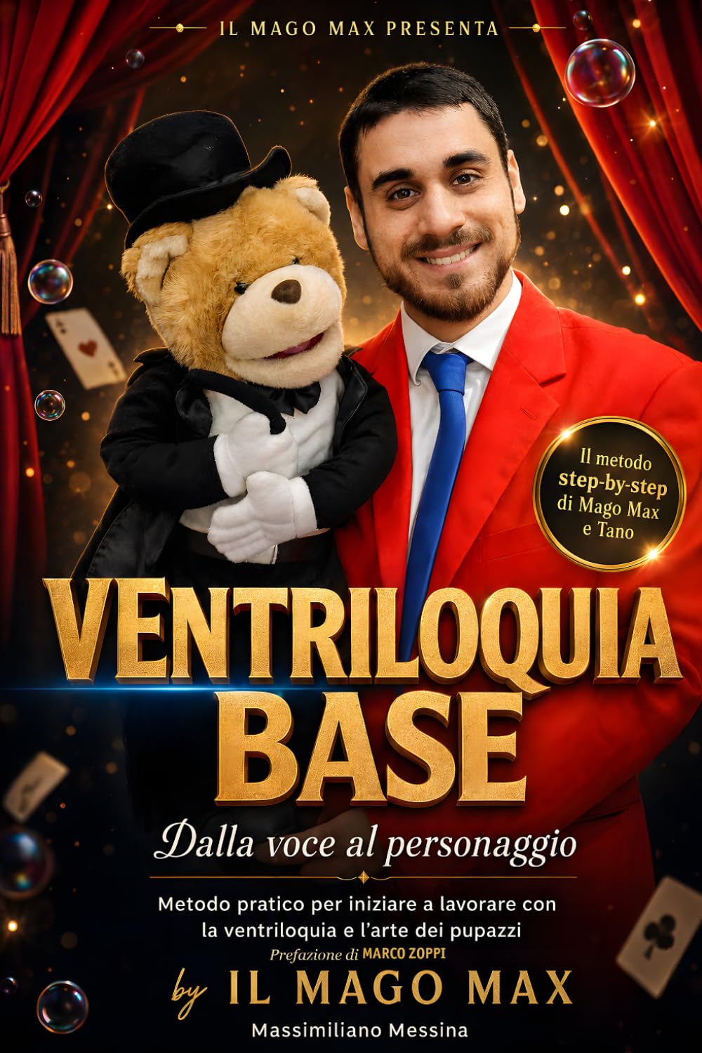 Ventriloquia Base: Dalla voce al personaggio. Metodo pratico per parlare senza muovere le labbra e portare un pupazzo sul palco (Italian Edition) baixar o livro de graça