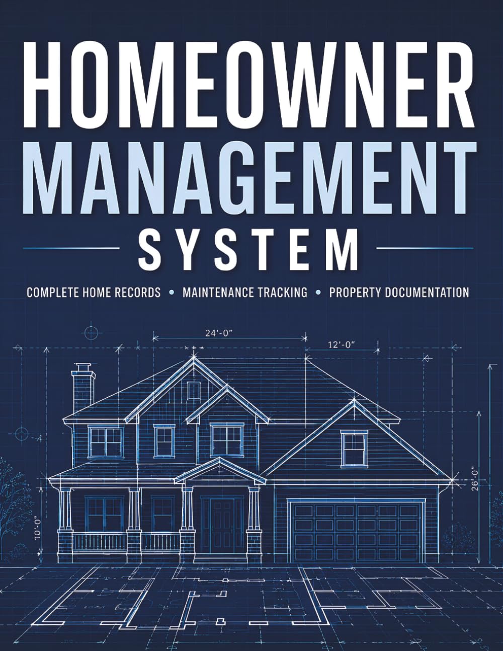 Homeowner Management System: Complete Home Records, Maintenance Tracking, Property Documentation, Appliance Warranties, Insurance Information & Home Improvement Logs baixar livro de graça