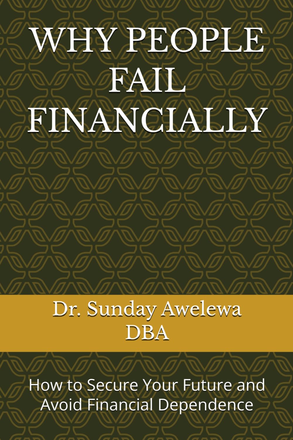 capítulo por capítulo baixar Why People Fail Financially: How to Secure Your Future and Avoid Financial Dependence