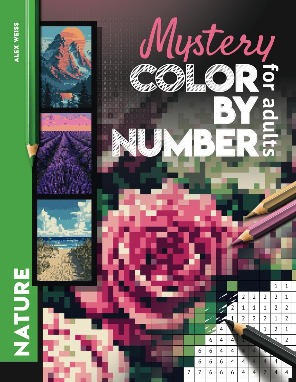 ler totalmente Mystery Mosaic Color by Number Nature: Color Quest Challenge to Reveal Flowers, Mountains, Nature, Lanscapes & More - Fun & Relaxing Coloring Book