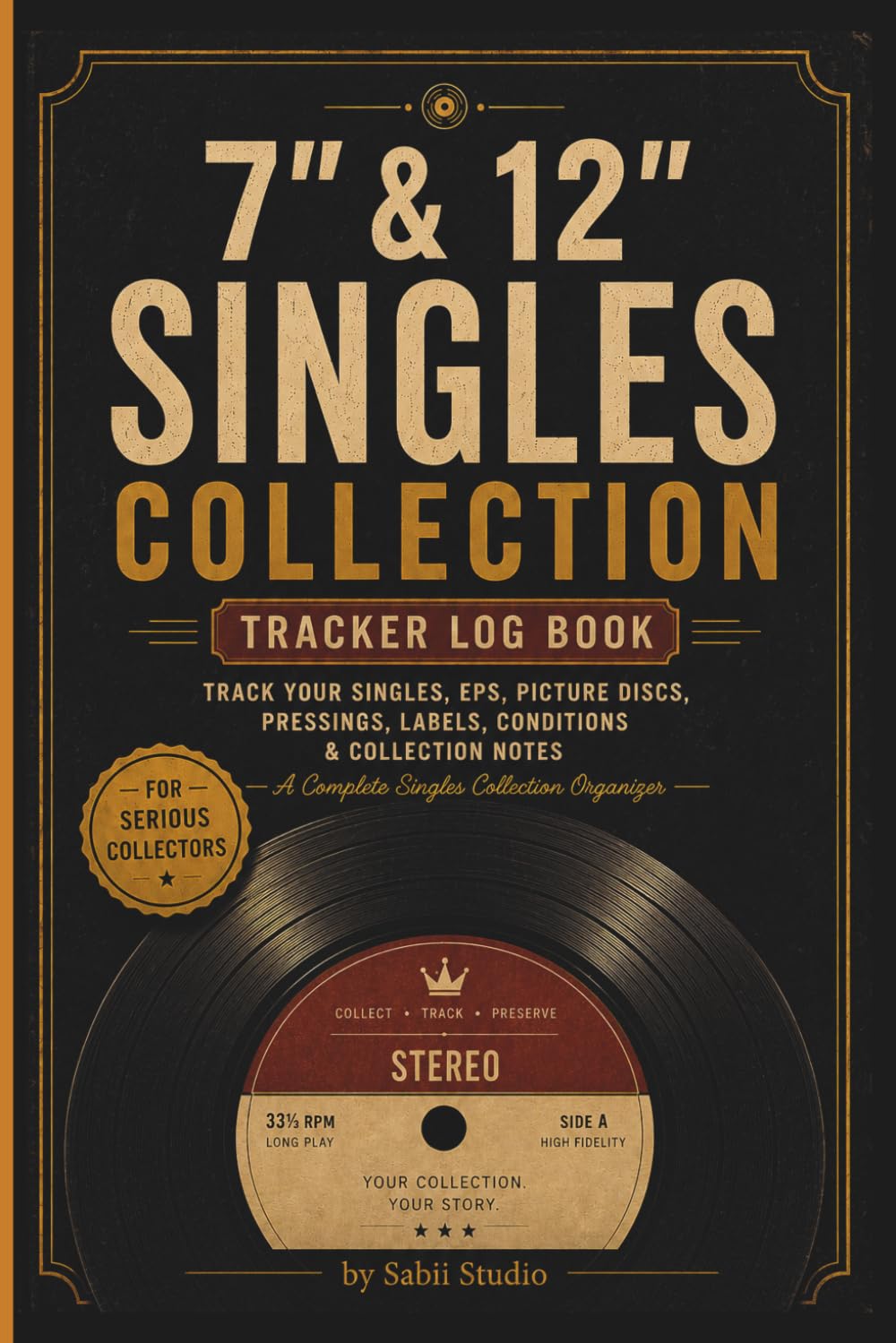 capítulo por capítulo baixar 7" & 12" Singles Collection Log Book: Track Your Singles, EPS, Picture Discs, Pressings, Labels, Conditions & Collection Notes.