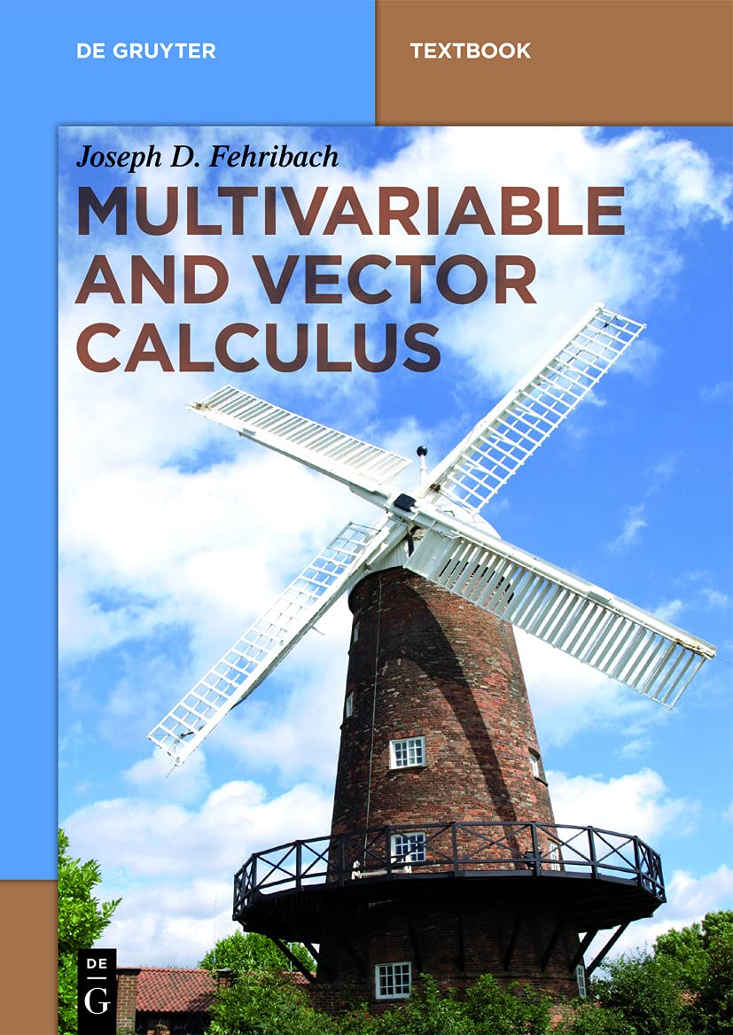Multivariable and Vector Calculus (De Gruyter Textbook) (English Edition)