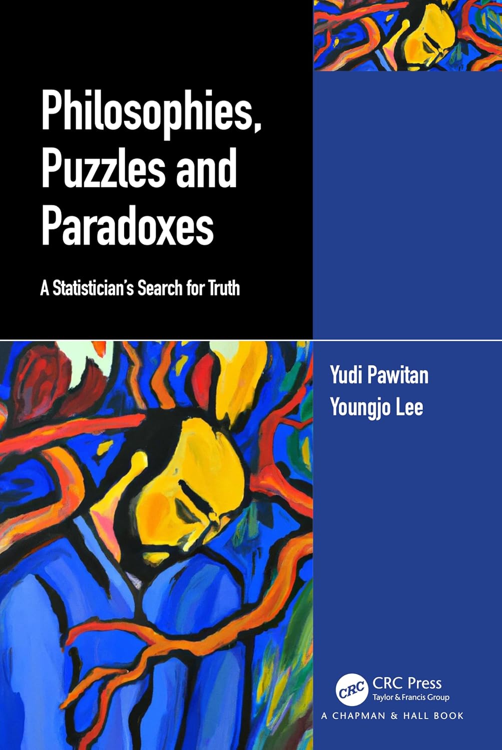 Philosophies, Puzzles and Paradoxes: A Statistician's Search for Truth baixar o livro de graça
