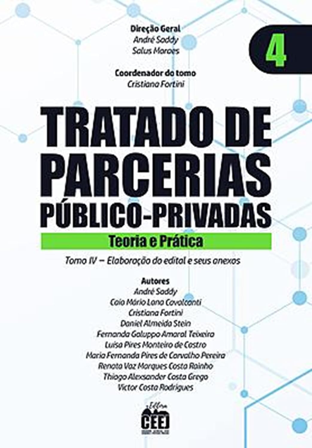 ler totalmente Tratado de PPP - Vol. 4 Elaboração do edital e seus anexos