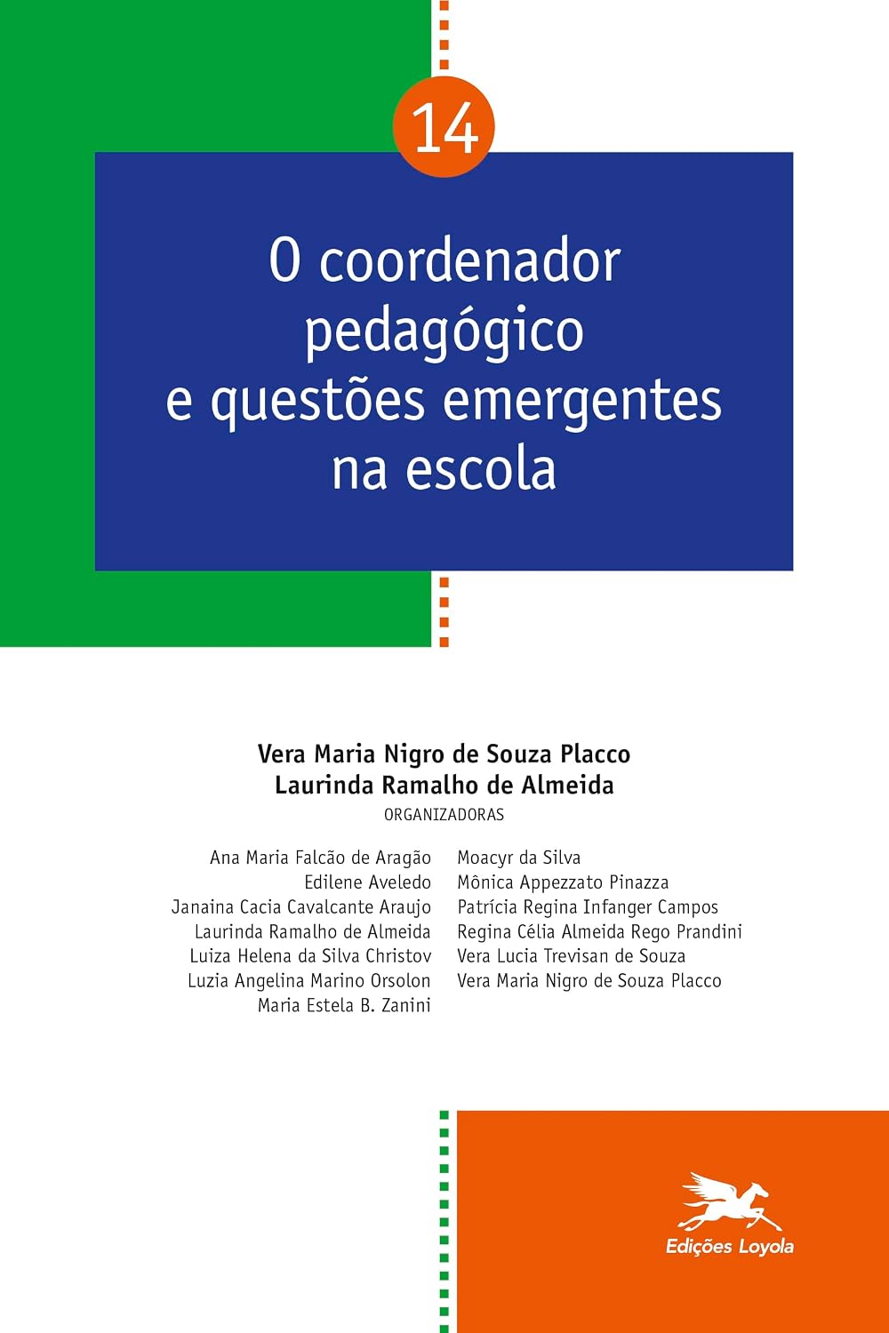 capítulo por capítulo baixar O coordenador pedagógico e questões emergentes na escola - Vol. 14