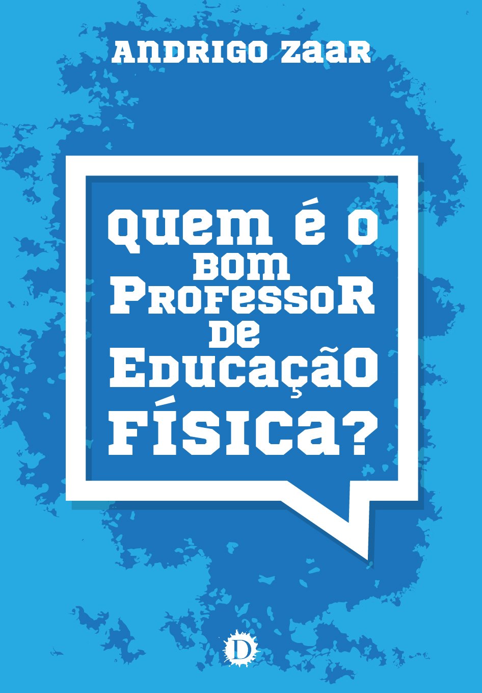 capítulo por capítulo baixar Quem é o bom professor de Educação Física?