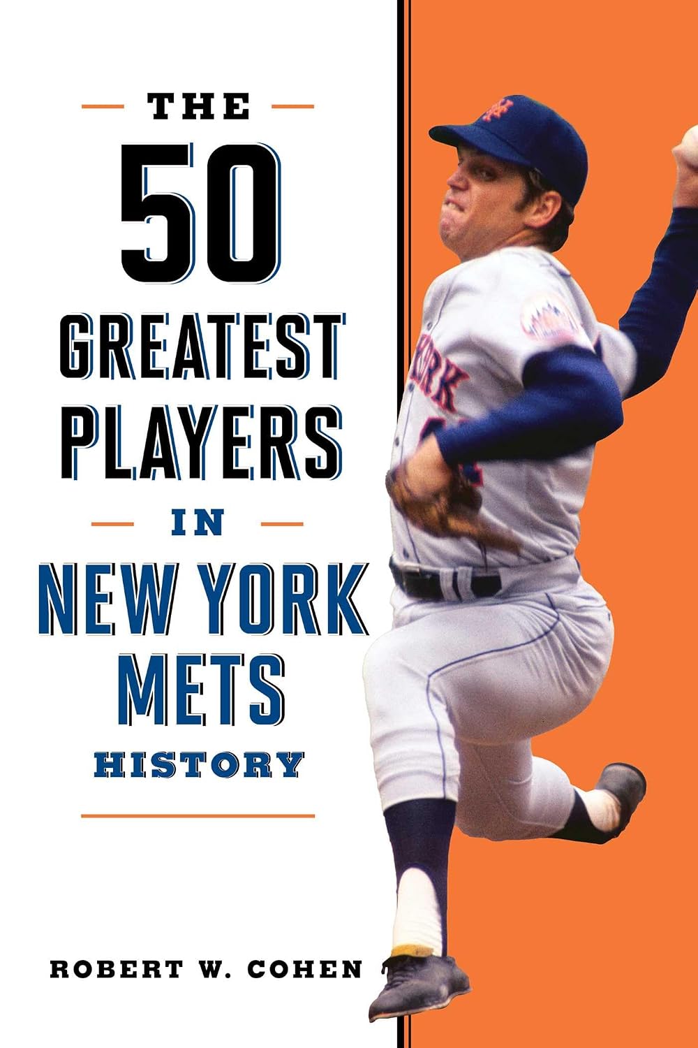 The 50 Greatest Players in New York Mets History (English Edition) baixar o livro de graça