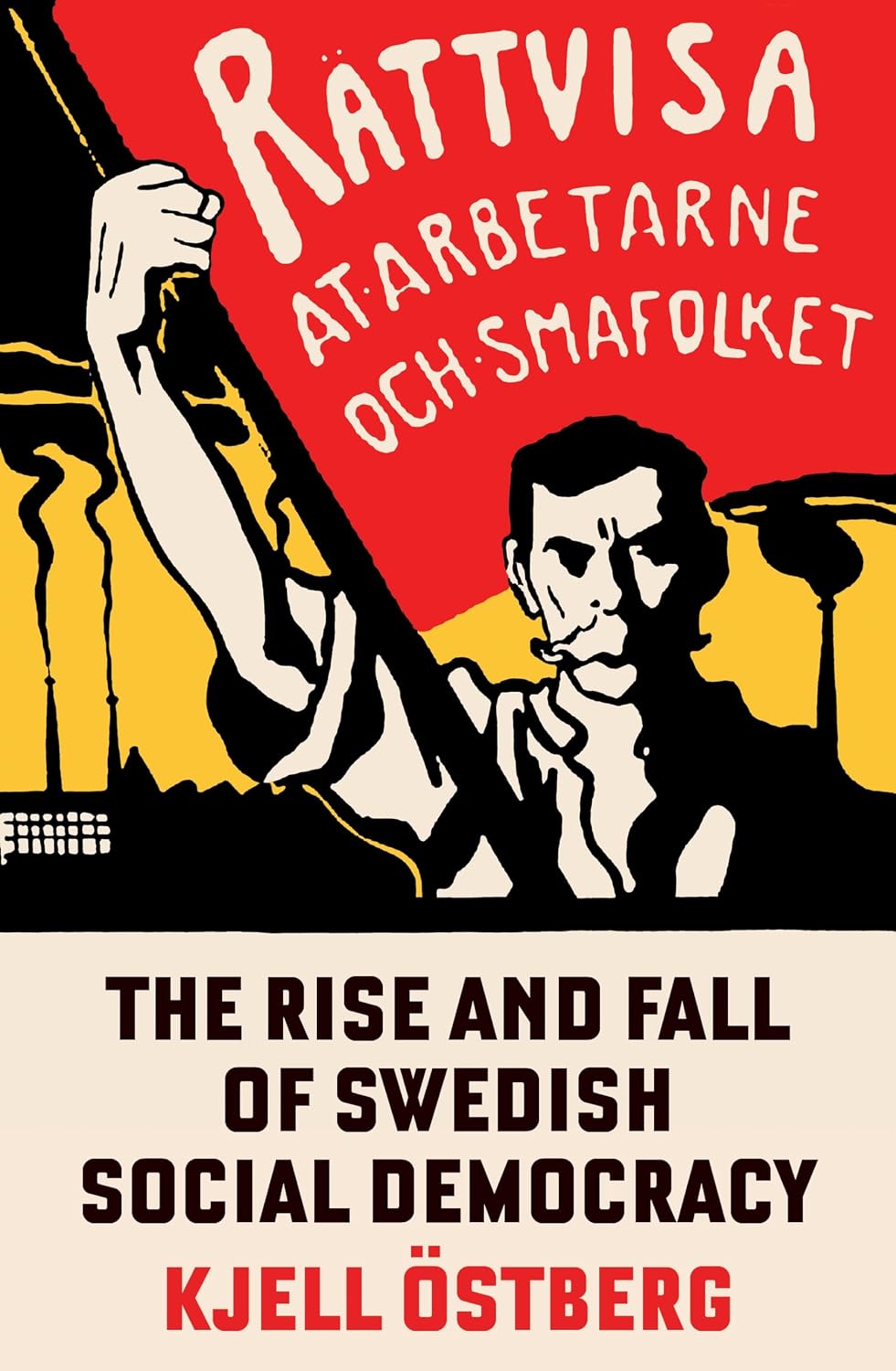 The Rise and Fall of Swedish Social Democracy (English Edition) baixar o livro de graça