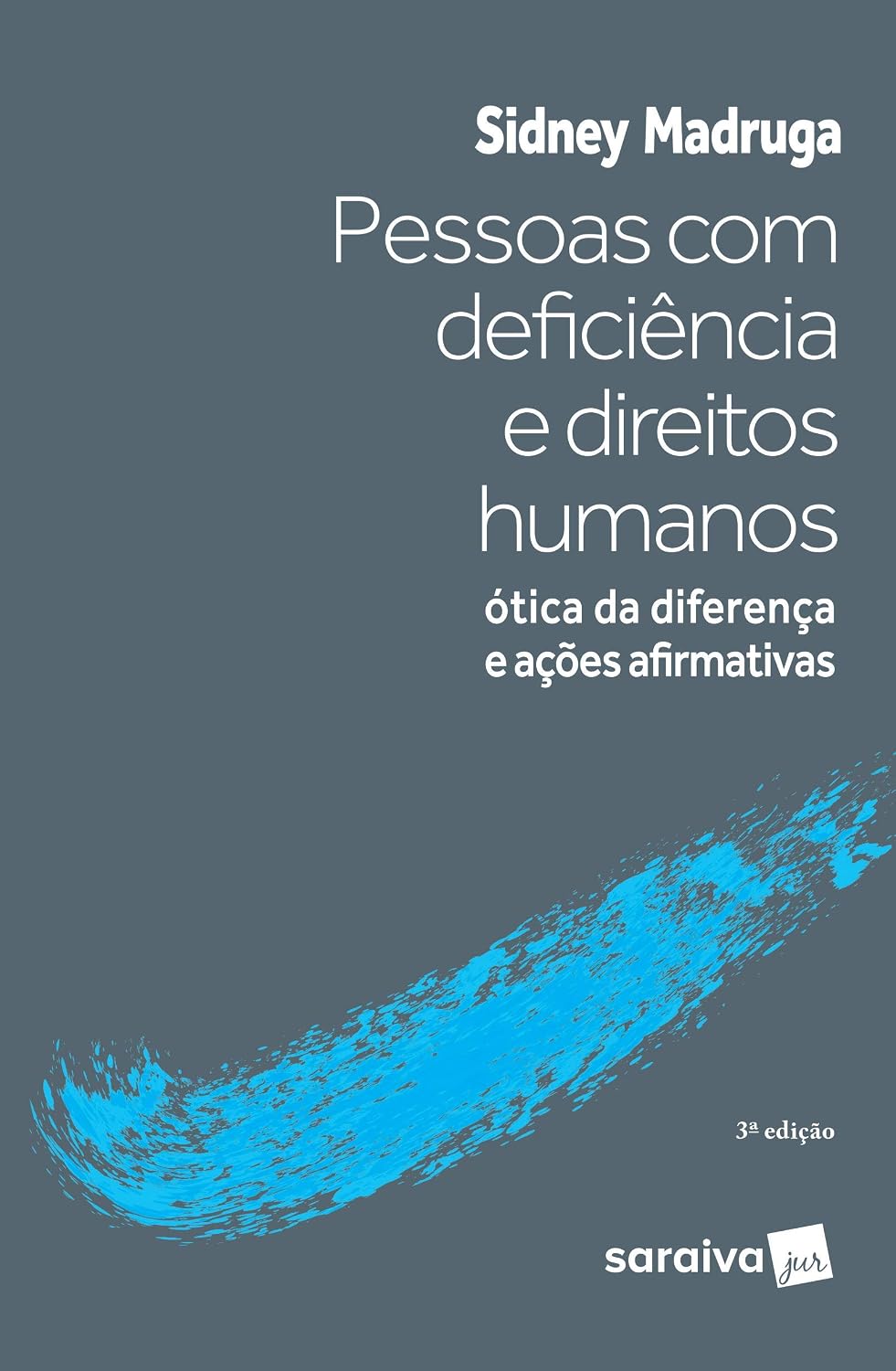 Pessoas com deficiência e direitos humanos - 3ª edição de 2019 baixar o livro de graça