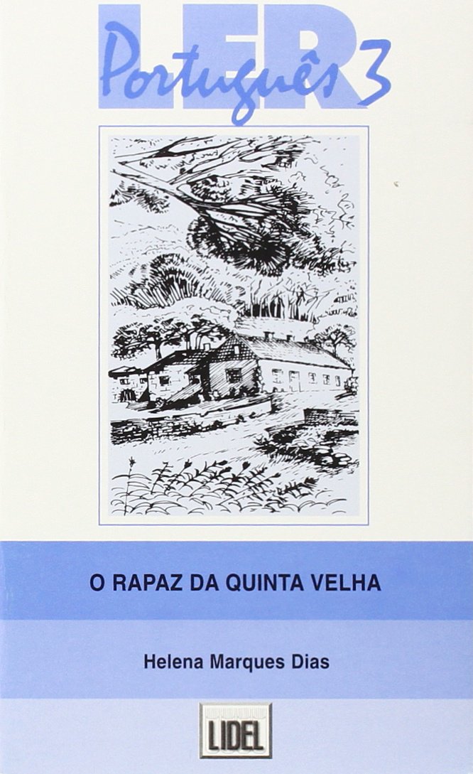 Ler Portugues: O rapaz da quinta velha baixar livro de graça