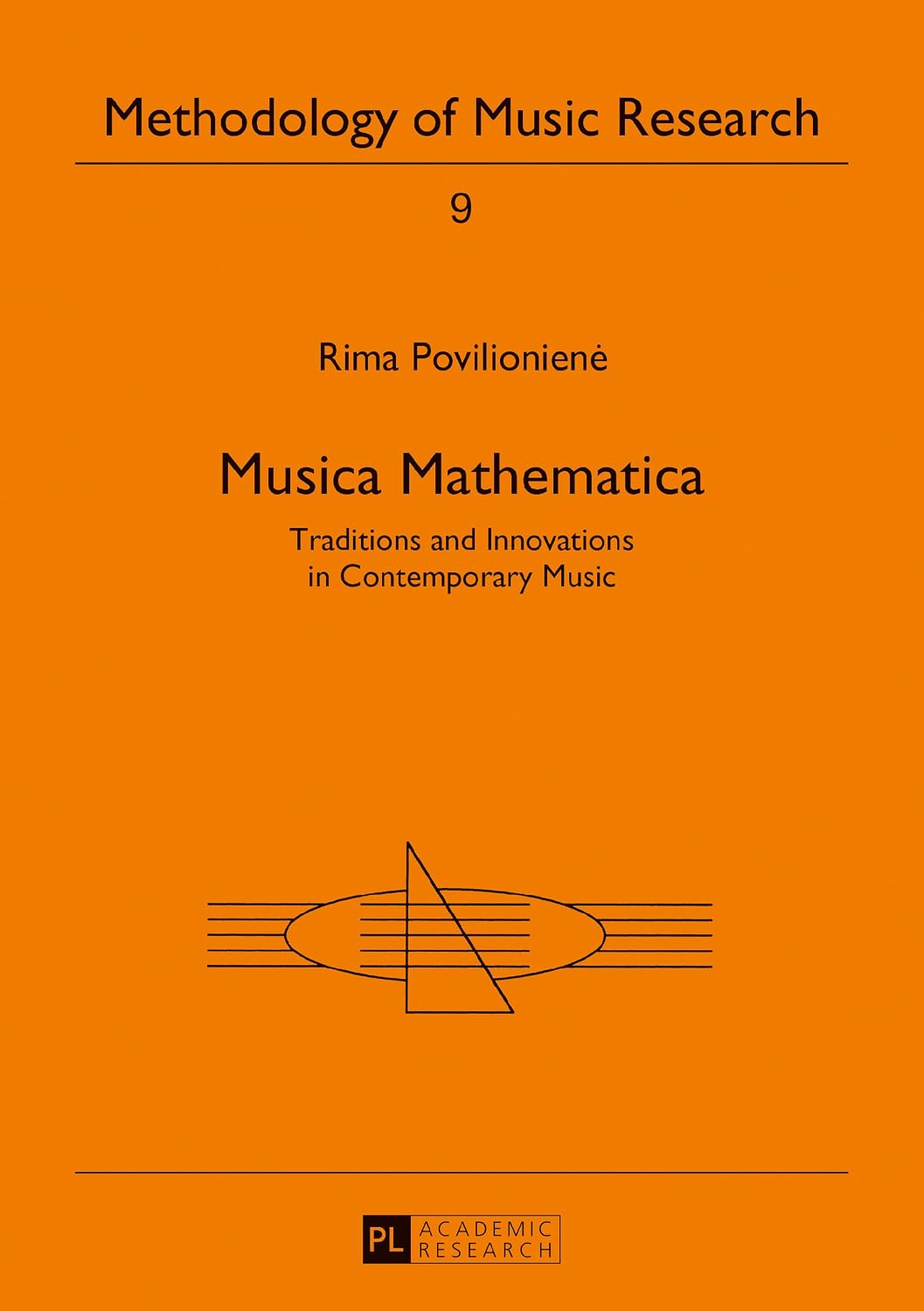 Musica Mathematica: Traditions and Innovations in Contemporary Music (English Edition)