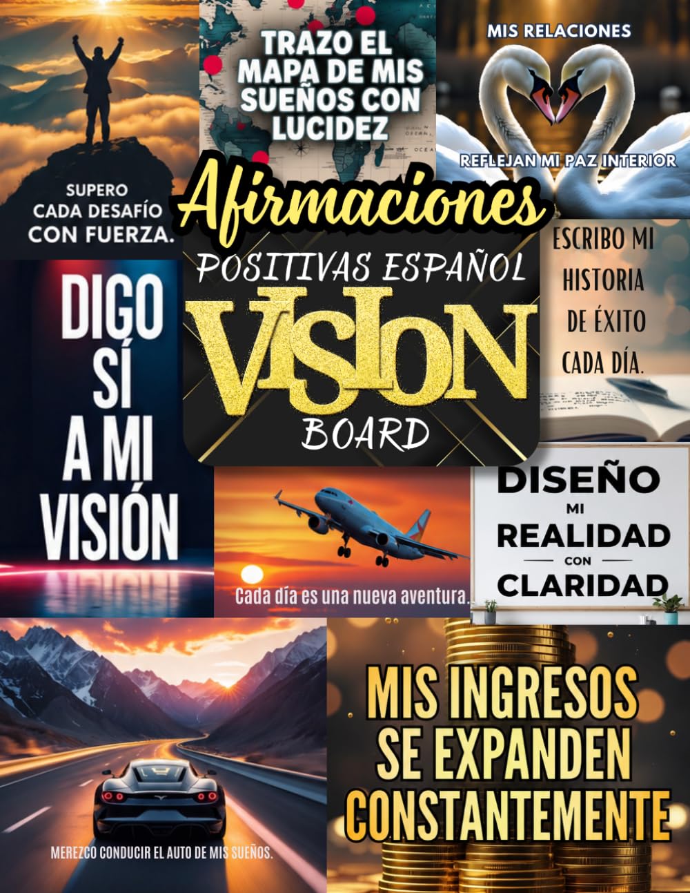 capítulo por capítulo baixar Afirmaciones positivas Español Vision Board: Recorta, crea tu tablero de visión y manifiesta tus sueños con la ley de la atracción para atraer abundancia, amor, bienestar y éxito (Spanish Edition)