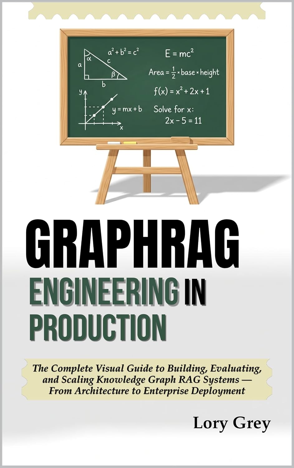 capítulo por capítulo baixar GraphRAG Engineering in Production: The Complete Visual Guide to Building, Evaluating, and Scaling Knowledge Graph RAG Systems — From Architecture to Enterprise Deployment (English Edition)