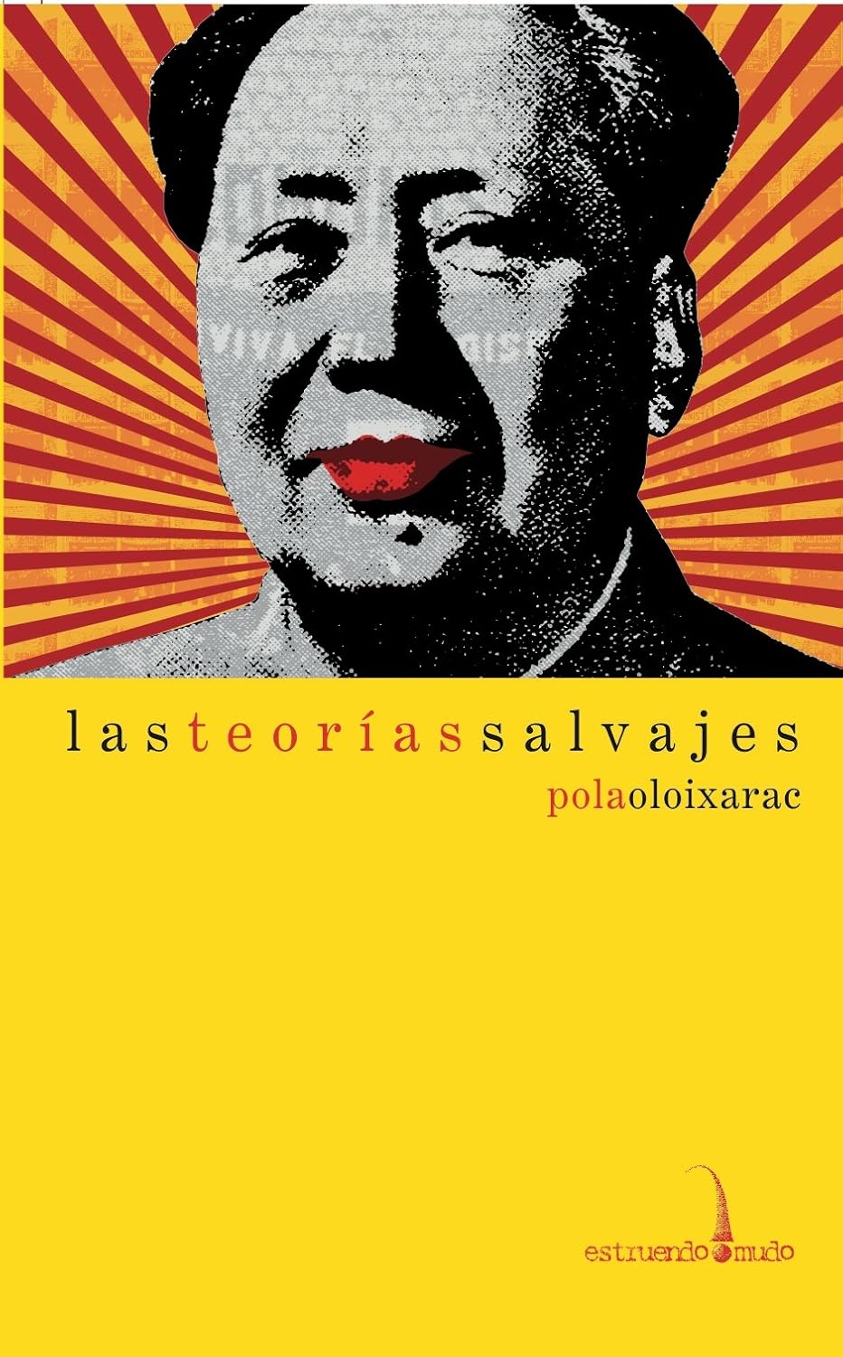 Las teorías salvajes (Spanish Edition)