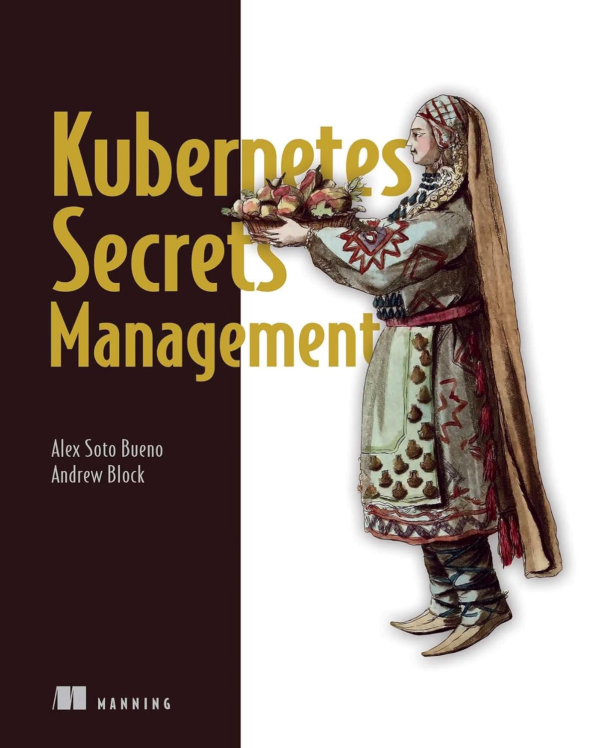 Kubernetes Secrets Management (English Edition) baixar livro de graça