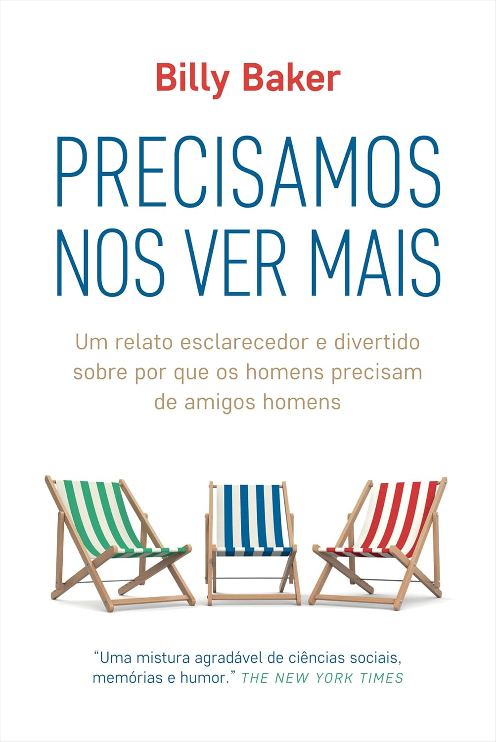 Precisamos nos ver mais: Um relato esclarecedor e divertido sobre por que os homens precisam de amigos homens baixar o livro de graça