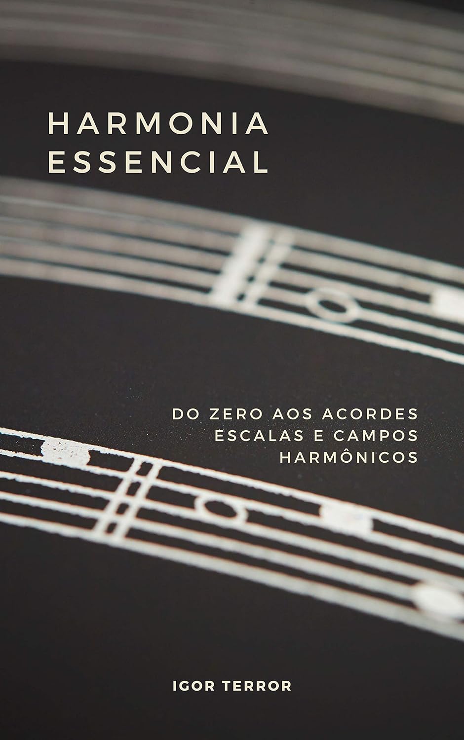 Harmonia Essencial - Do zero aos Acordes, Escalas e Campos Harmônicos baixar livro de graça
