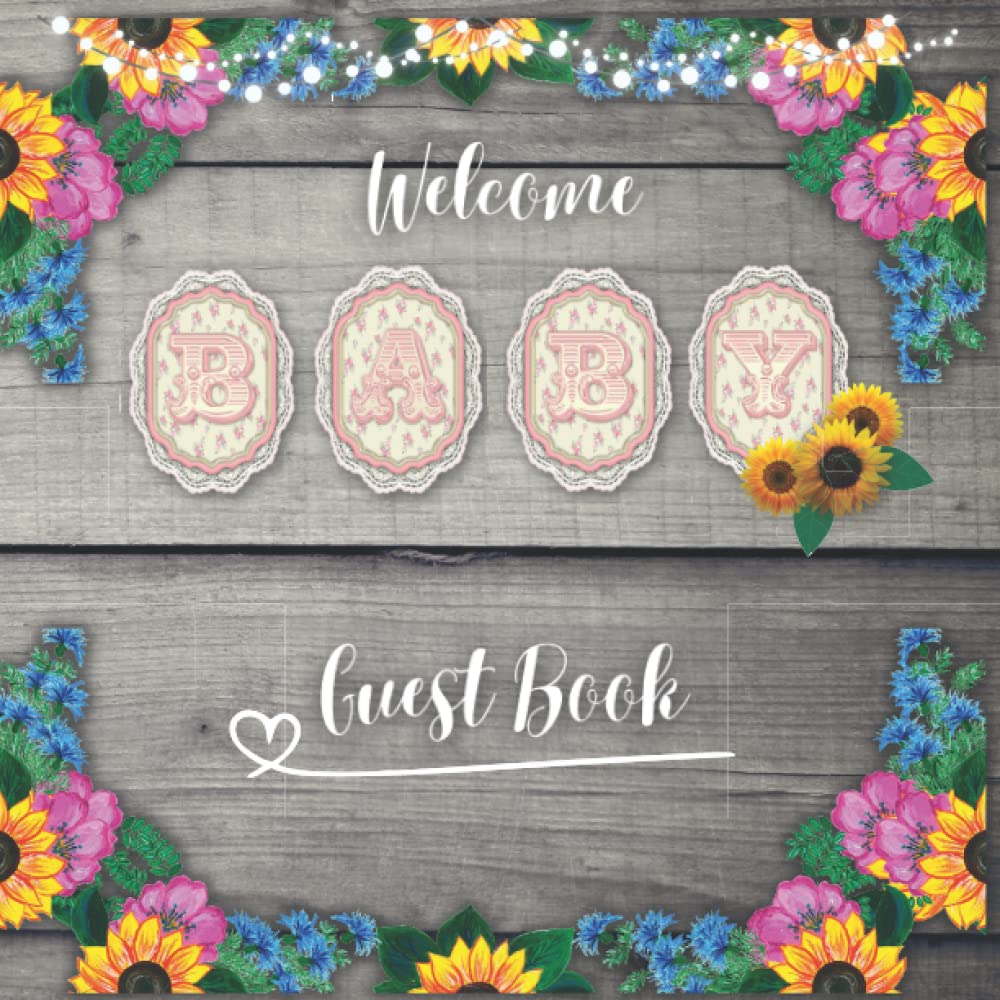 Welcome Baby Guest Book: Baby Shower Guest Book for Baby Girl with Gift Log | Rustic Wood Floral | BONUS Fun Predictions baixar o livro de graça