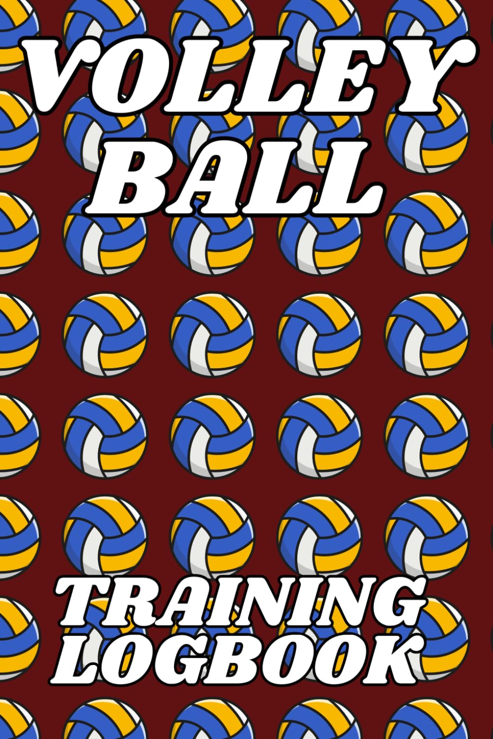 Volleyball Training Logbook: Track Practice Sessions, Serving, Passing, Setting, Attacking Stats And More baixar o livro de graça