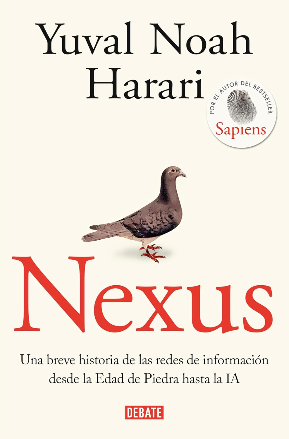 ler totalmente Nexus: Una breve historia de las redes de información desde la Edad de Piedra hasta la IA (Spanish Edition)