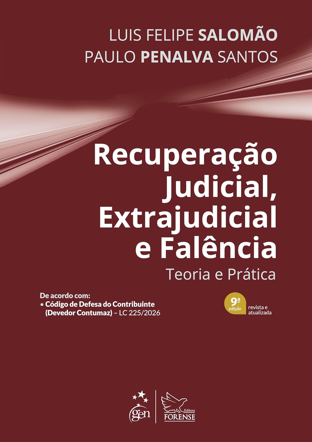 Recuperação Judicial, Extrajudicial e Falência - Teoria e Prática - 9ª Edição 2026 baixar livro de graça