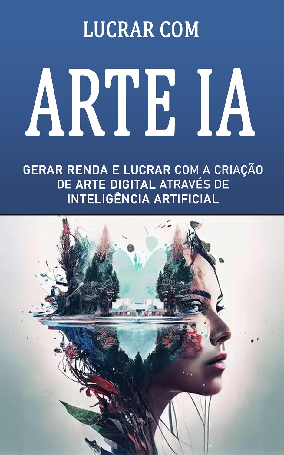 capítulo por capítulo baixar COMO VENDER ARTE DIGITAL: Como criar e vender arte digital como um profissional
